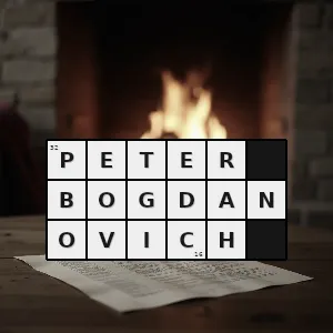 Hasło krzyżówkowe ostatni seans filmowy - peter bogdanovich – rozwiązanie, synonimy, podpowiedzi i definicje krzyżówkowe